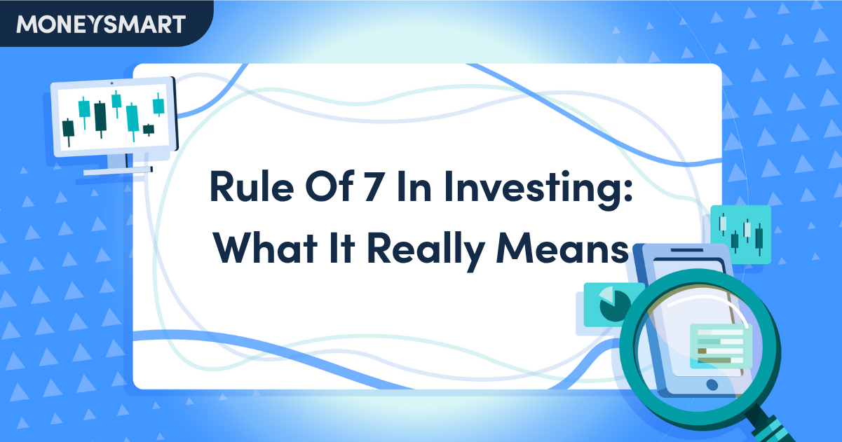 Rule Of 7 In Investing: What It Really Means