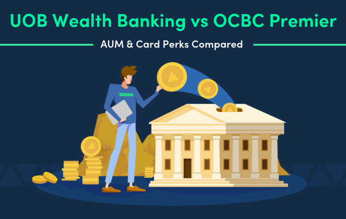 UOB Wealth Banking vs OCBC Premier: AUM & Card Perks Compared 