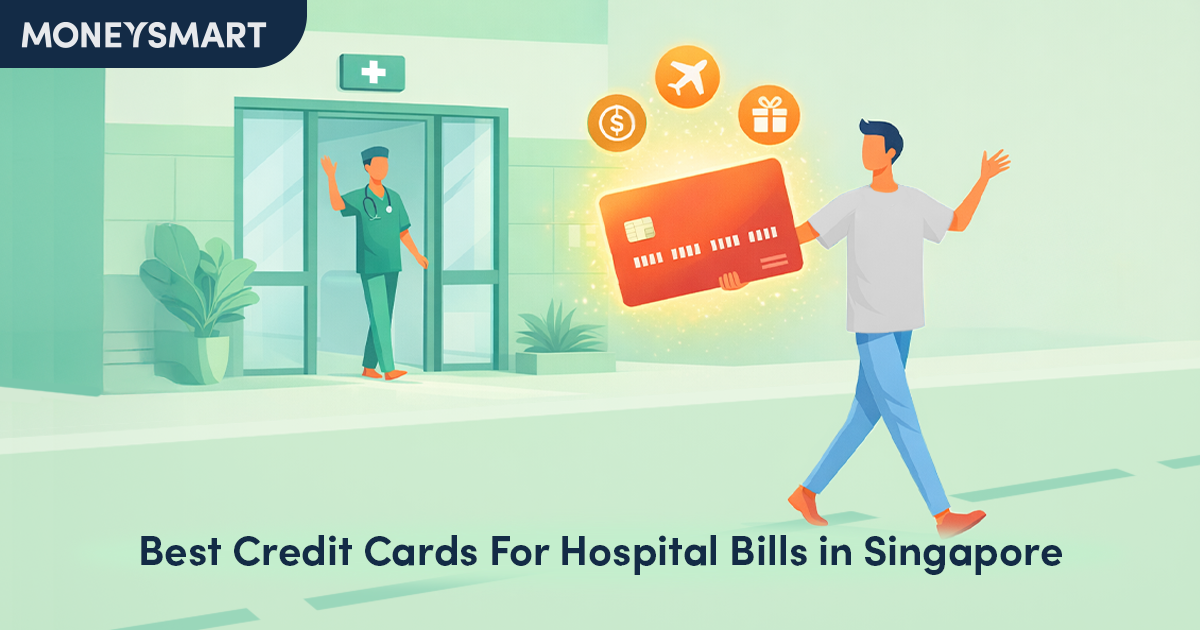 Best Credit Cards for Hospital Bills in Singapore