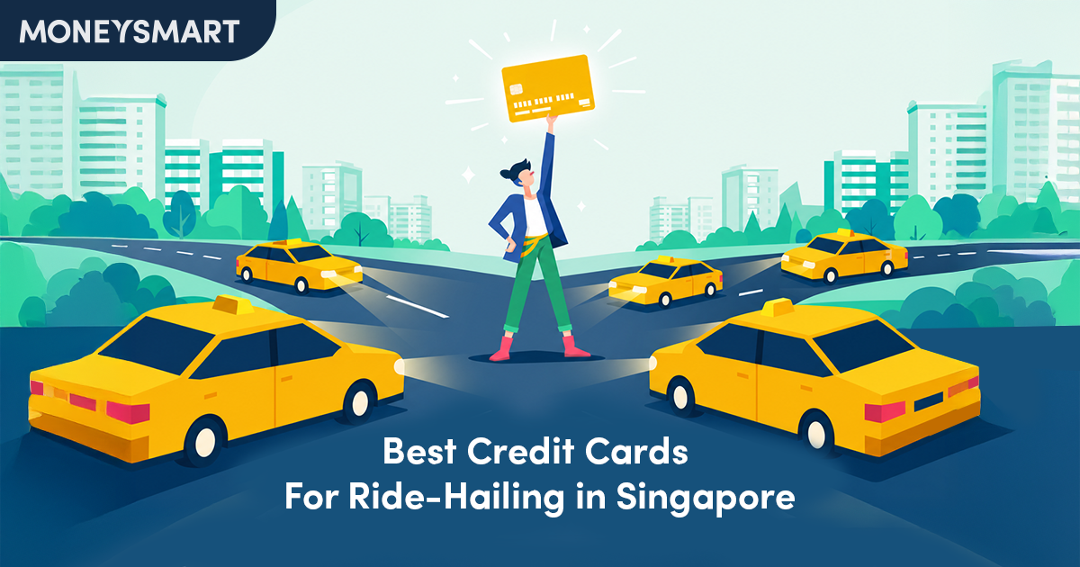 Best Ride-Hailing Credit Cards in Singapore