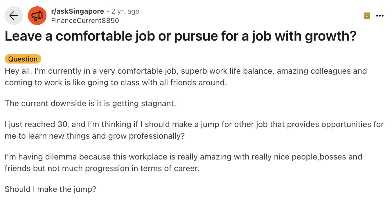 reddit should i leave a comfortable job or pursue for a job with growth