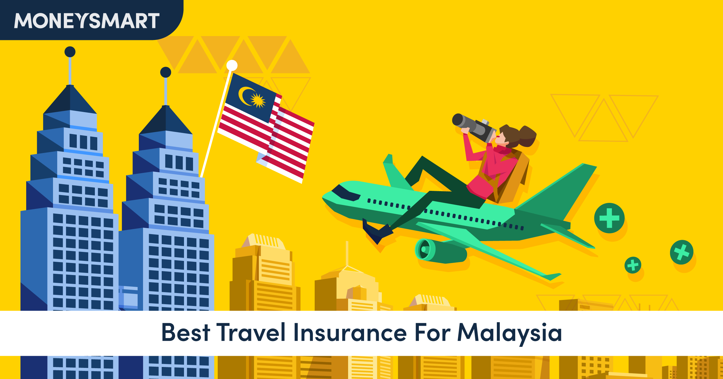 Best Travel Insurance For Malaysia